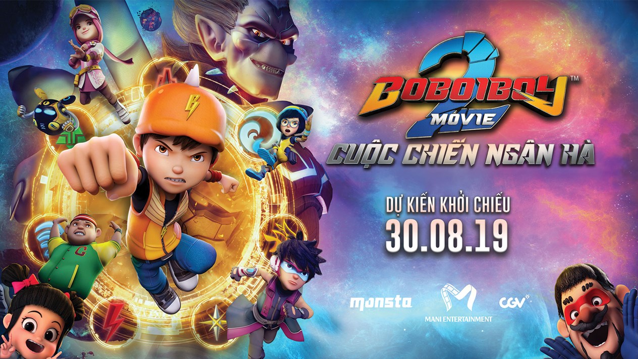 BoBoiBoy 2 Cuộc Chiến Ngân Hà  BoBoiBoy cùng những người bạn sẽ ra mắt  khán giả Việt