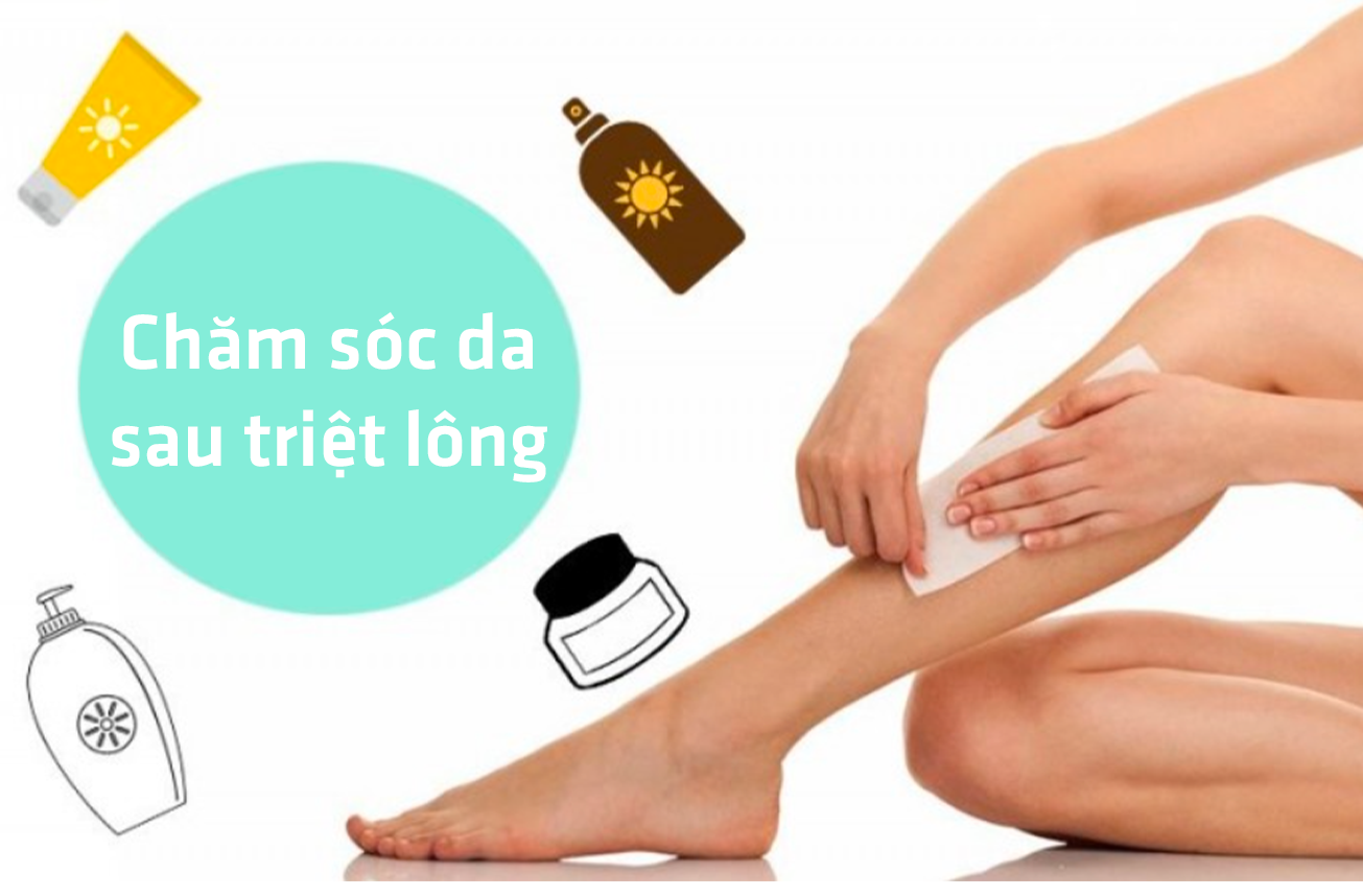 Chăm sóc da sau khi triệt lông vĩnh viễn thế nào cho đúng