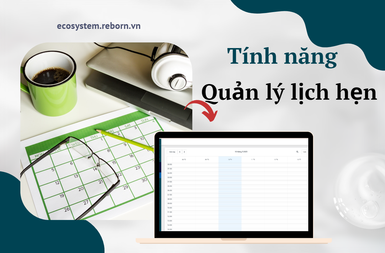 Tính năng quản lý lịch hẹn